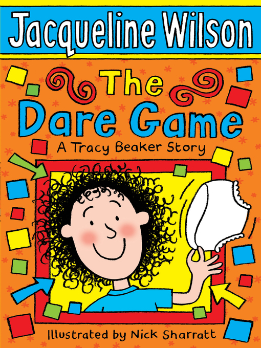 Title details for The Dare Game by Jacqueline Wilson - Wait list
